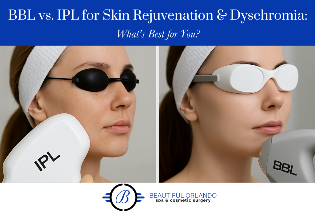 BBL vs. IPL for Skin Rejuvenation & Dyschromia: What’s Best for You?